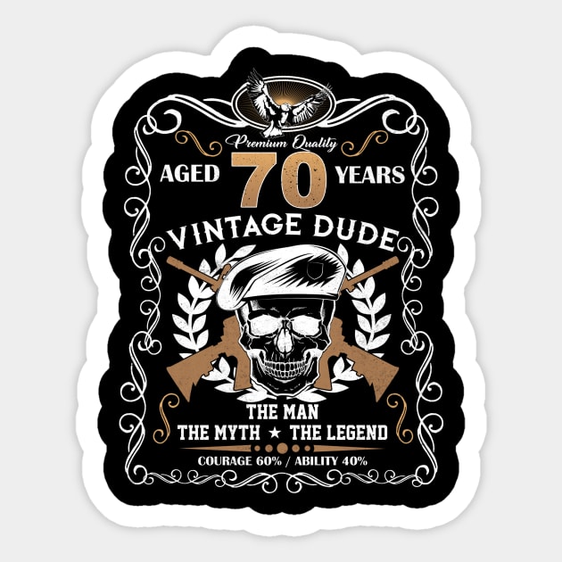 Skull Aged 70 Years Vintage 70 Dude Sticker by Hsieh Claretta Art